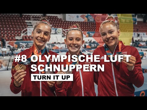 #8 Olympische Luft schnuppern | Turn it up - Unser Weg an die Weltspitze