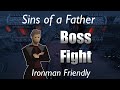 Sins of the Father - Boss Guide (Vanstrom Klause) Quick, Simple, Guide