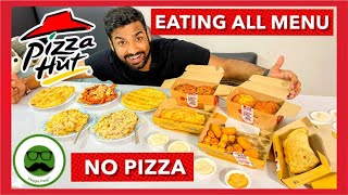 Pizza Hut Eating All the Menu Food Challenge | Veggie Paaji