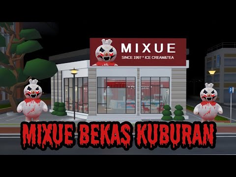 MIXUE BEKAS KUBURAN || HORROR MOVIE SAKURA SCHOOL SIMULATOR