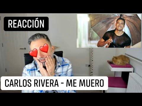 CARLOS RIVERA - ME MUERO: REACCIÓN. Why are all Spanish speaking singers tan guapos?!