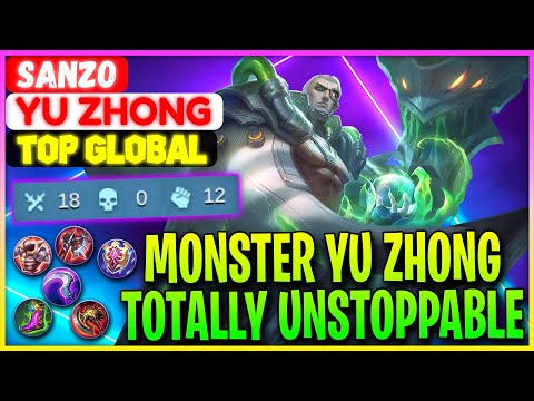 Monster Yu Zhong Totally Unstoppable - Top Global Yu Zhong Sanzo - Mobile Legends Gameplay