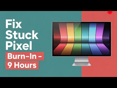 9 Hours Screen Burn-In Fix Video | Stuck Pixel & Dead Pixel Repair 🔧LCD/LED/OLED (9 Hours Full HD)