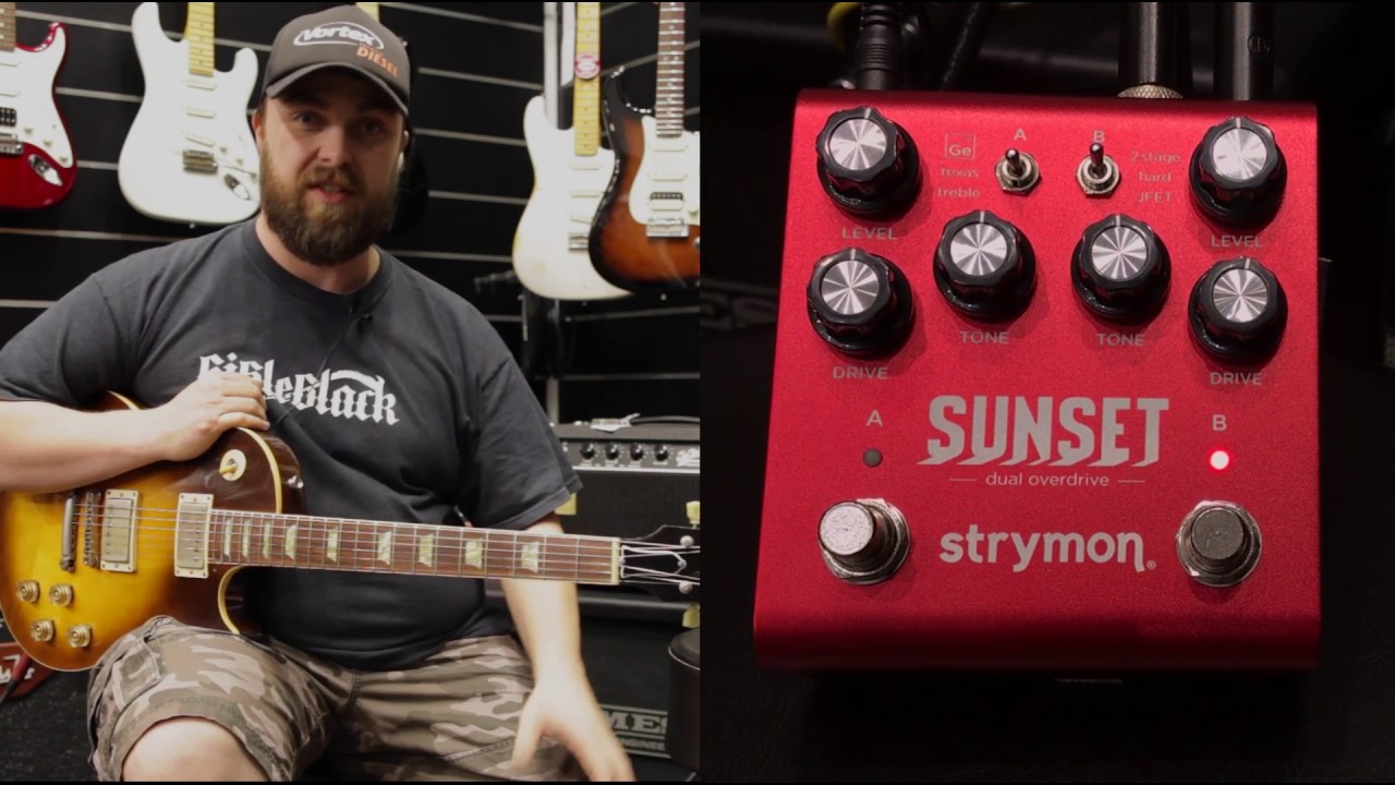 Strymon Sunset Dual Overdrive Pedal