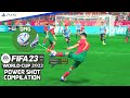 FIFA 23 | POWER SHOT COMPILATION - WORLD CUP 2022 | PS5 [4K60] HDR