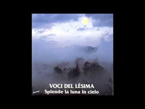 Le Voci del Lesima - La bella növa / Oh Cegni Cegni bello