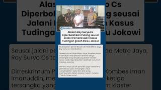 Terungkap Alasan Roy Cs Diperbolehkan Pulang seusai Jalani Pemeriksaan Kasus Ijazah Palsu Jokowi