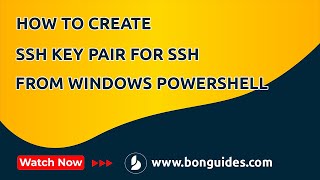 How to Create a SSH Key Pair for SSH Authentication from Windows PowerShell
