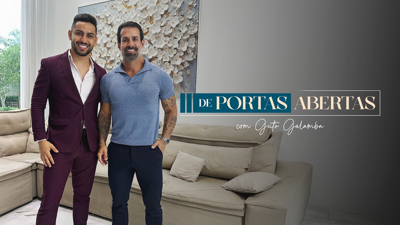 De Portas Abertas com Guto Galamba - Casa de R$ 5,4 Milhoes