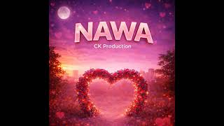 Download lagu Ck Production NAWA  Audio  mp3