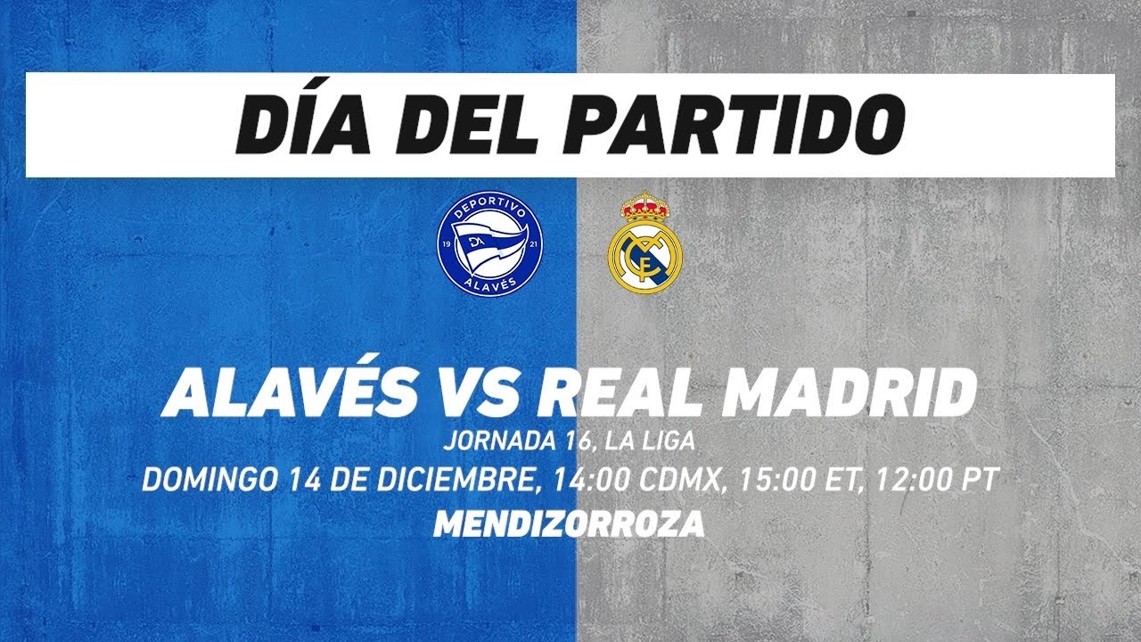 Deportivo Alavés vs Real Madrid, frente a frente: LaLiga