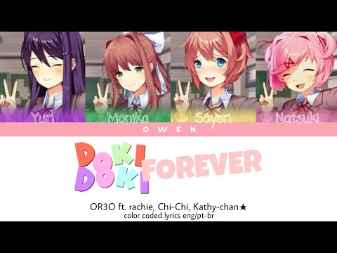 DOKI DOKI LITERATURE CLUB 'DOKI DOKI FOREVER' (COLOR CODED LYRICS eng/ptbr)