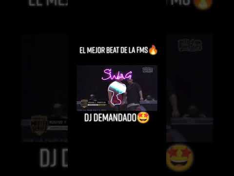 El mejor Beat de la FMS Internacional Dj Demandado #fmsinternacional