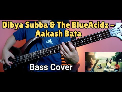 Dibya Subba & The BlueAcidz - Aakash Bata Bass Cover | Joel Kyapchhaki Magar
