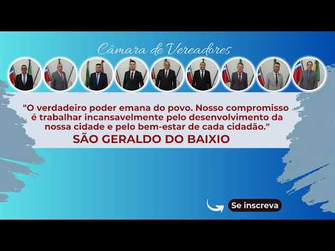 Reunião Ordinária da Câmara Municipal de São Geraldo do Baixio, 16/09/ 2026