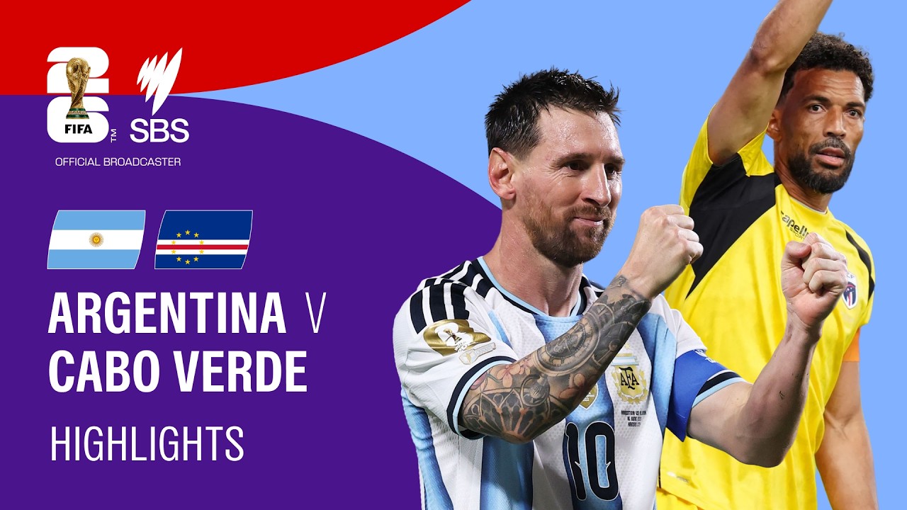 Argentina v Cabo Verde: FIFA World Cup 2026 Highlights Round of 32