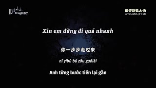 Download lagu [Vietsub] Xin em đừng đi quá nhanh (请你别走太快) - Vương Lục Lục / Phan Thành (Pika Pan) (汪六六/潘成 (皮卡潘)) mp3