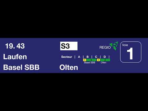 annonce CFF - entrée de la S3 pour Bâle, Olten. voiture circulent uniquement jusqu'à Bâle CFF