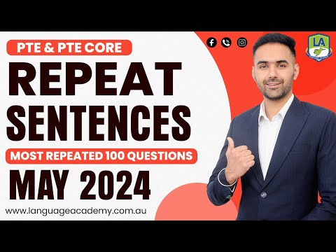 PTE & PTE Core | Speaking Repeat Sentences | May 2024 Real Exam Predictions | Language Academy