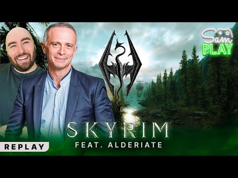 Sam PLAY N°68 avec ALDERIATE sur SKYRIM - 13/11/2025 - Samuel Etienne