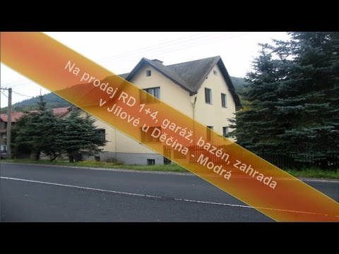 RD v Modé Jílové u Děčína s garáží, bazénem a zahradou