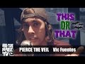 PIERCE THE VEIL Vic Fuentes Plays This Or That Halloween Special ATR TV