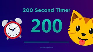 🔴 200 Second Timer 🔴 (Countdown) with Alarm