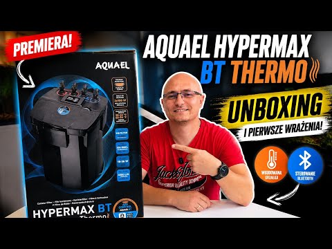 Aquael Hypermax BT Thermo - pierwsze wra?enia