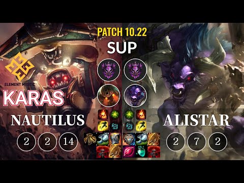 EM Karas Nautilus vs Alistar Sup - KR Patch 10.22