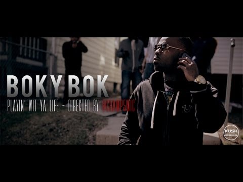 Boky Bok - Playing With Ya Life