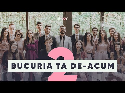 Bucuria ta de-acum - ENJOY Group & Dragoș Gârea