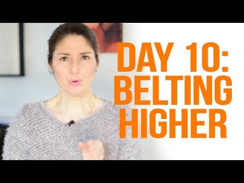 Expand Your Vocal Range: 28-Day Challenge - Day 10 (Belting Higher)
