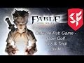 Fable Anniversary - Pub Game's - Oakvale Coin Golf Tips & Ticks Guide
