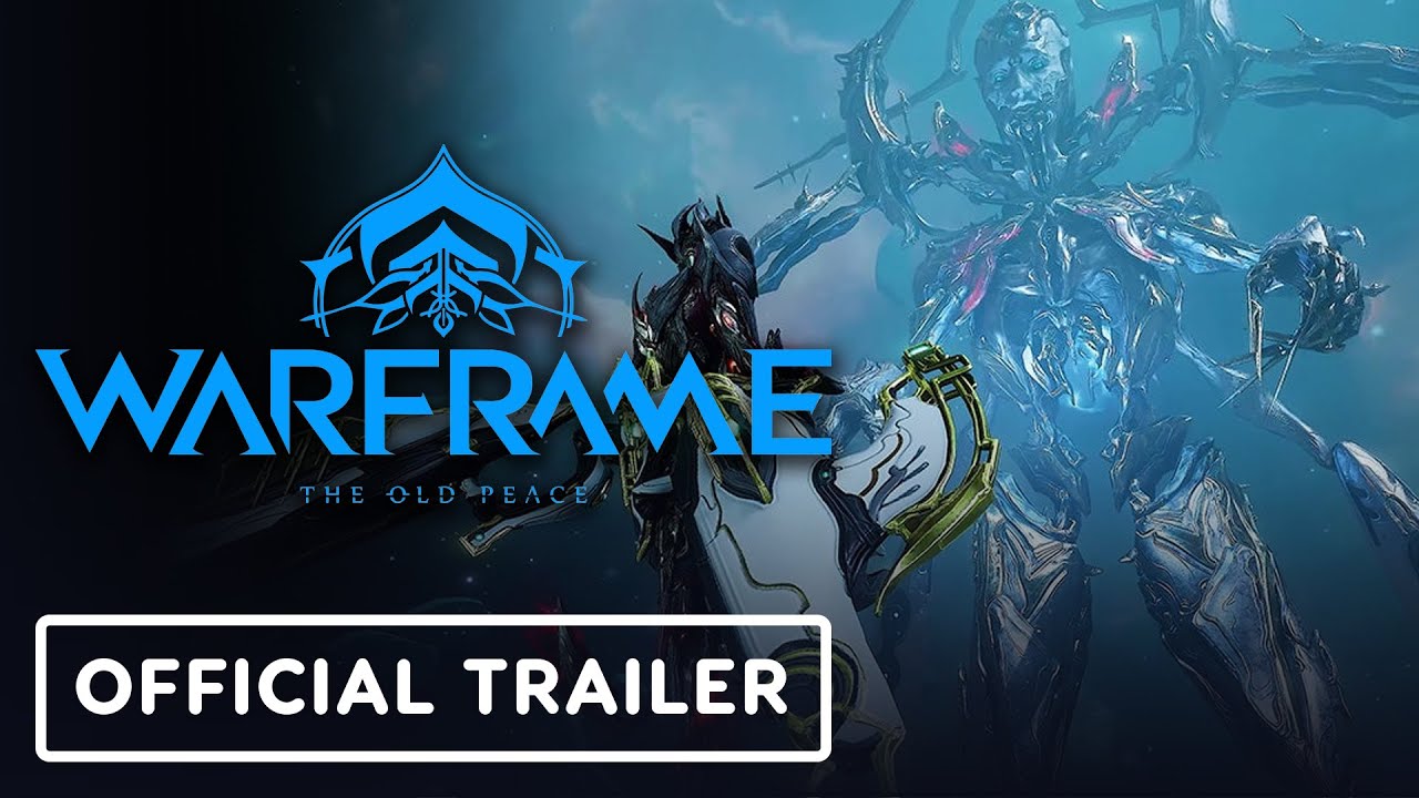 Warframe: The Old Peace - Official Gameplay Trailer