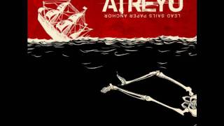 Atreyu - Lose It ( With Lyrics )