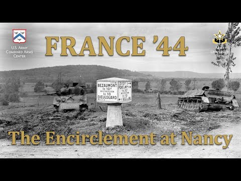 Frankreich 1944: Die Einkesselung von Nancy
