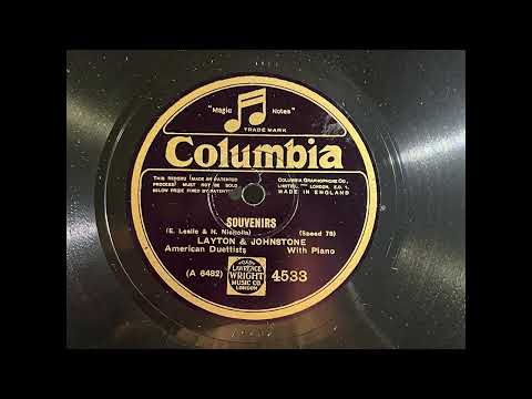 1927 LAYTON AND JOHNSTONE - Souvenirs COLUMBIA 10" 4533
