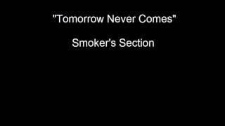 Tomorrow Never Comes -Flo Foreal