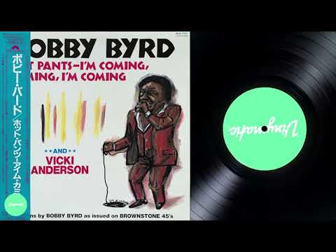 Bobby Byrd And Vicki Anderson – Hot Pants - I'm Coming, Coming, I'm Coming (Japan - 1989)