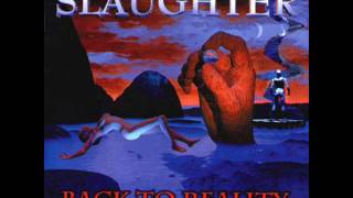 Slaughter - Nothin Left To Lose