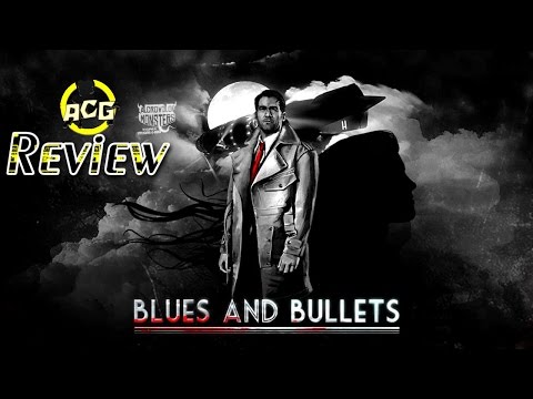 Blues and Bullets Review - Buy, Wait For A Sale, Rent, Don't Touch It?