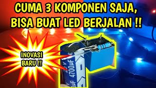Download lagu CUMA 3 KOMPONEN SAJA, BISA BUAT LED BERJALAN !! mp3