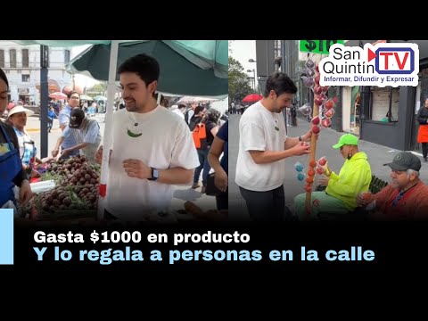 Este tiktoker apoya a comerciantes mexicanos y regala comida en la calle