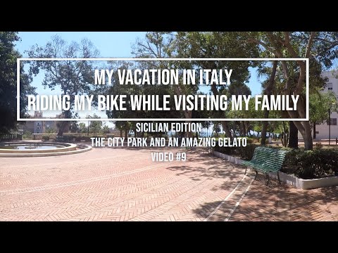 Riding my Bike in Sicily episode #9 Gela all the town from east to west City Park and Italian Gelato