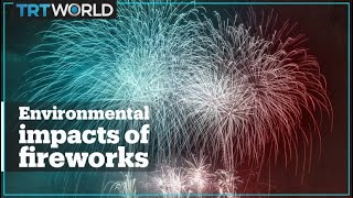 How bad are fireworks for the environment?