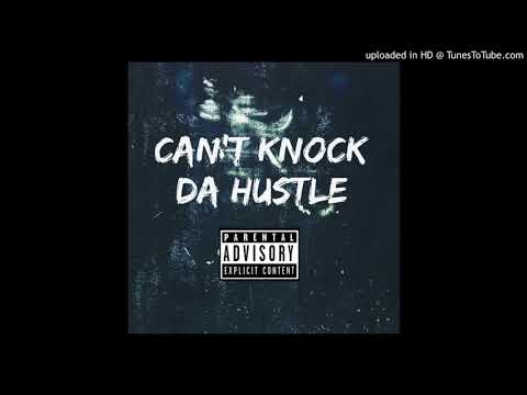 Young Renegade - Can't Knock Da Hustle (Prod. TheSkylark)