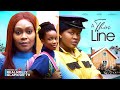 A THIN LINE THE MOVIE TANA ADELANA CALISTA OKORONKWO 2024 LATEST NIGERIA NOLLYWOOD MOVIE