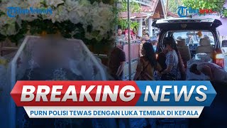 BREAKING NEWS Purnawirawan Polisi Polda Sulut Ditemukan Tewas di Rumah dengan Luka Tembak di Kepala