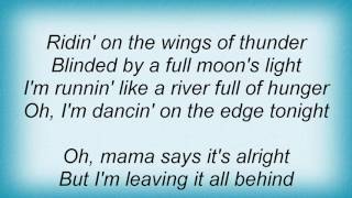 Badlands - Dancing On The Edge Lyrics
