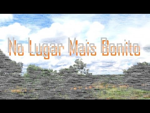 No Lugar Mais Bonito video